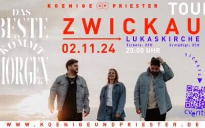 Konzert „Könige & Priester“ Lukaskirche Planitz